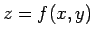 $ z = f(x,y)$
