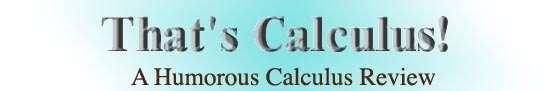That's Calculus!
