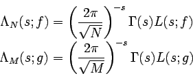 \begin{displaymath}\begin{split}\Lambda_N(s;f) &= \left(\frac{2\pi}{\sqrt N}\rig...
...t(\frac{2\pi}{\sqrt M}\right)^{-s} \Gamma(s) L(s;g) \end{split}\end{displaymath}