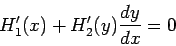 \begin{displaymath}H_1'(x) + H_2'(y)\frac{dy}{dx} = 0\end{displaymath}